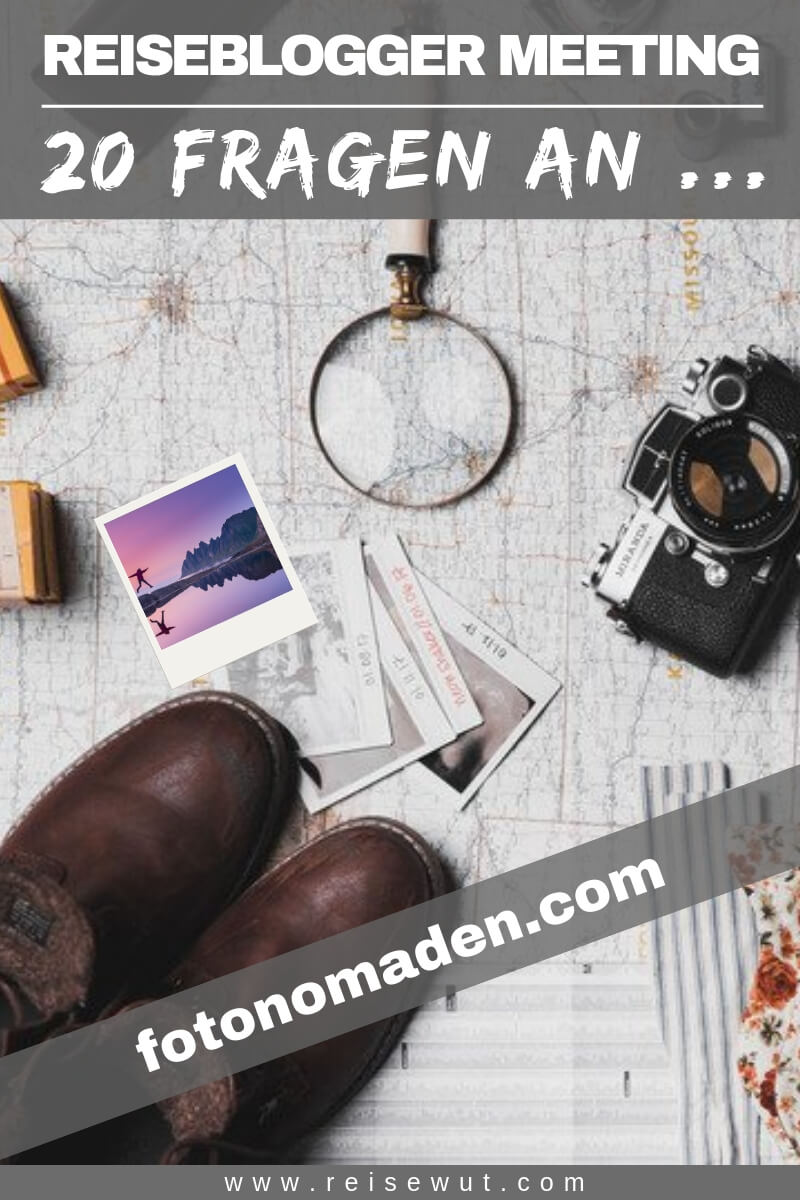 Reiseblogger Meeting Fotonomaden.com | Pinterest Pin