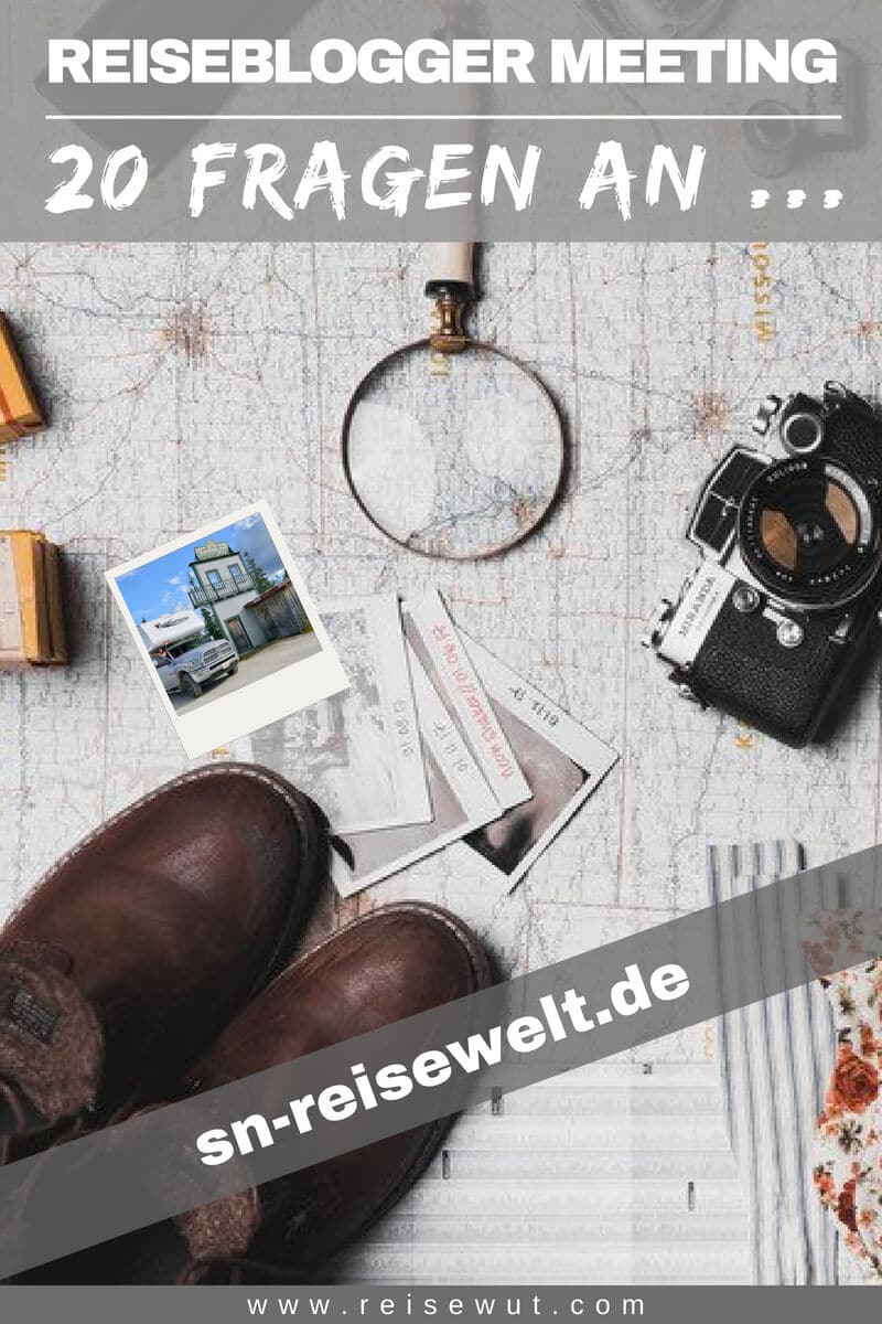 Reiseblogger Meeting sn-reisewelt.de - Pinterest