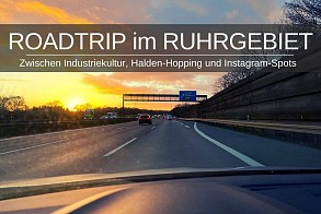 Roadtrip im Ruhrgebiet