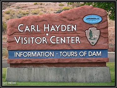 Carl Hayden Visitor Center Sign