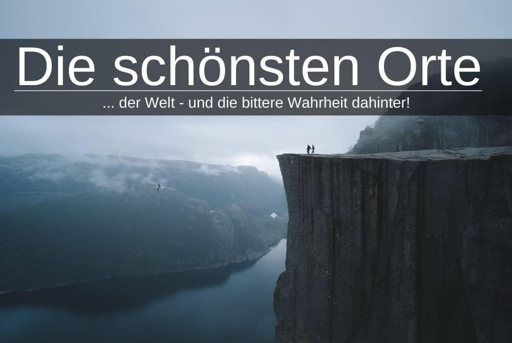 Die Schoensten Orte Der Welt