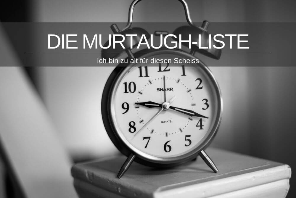 Die Murtaugh Liste