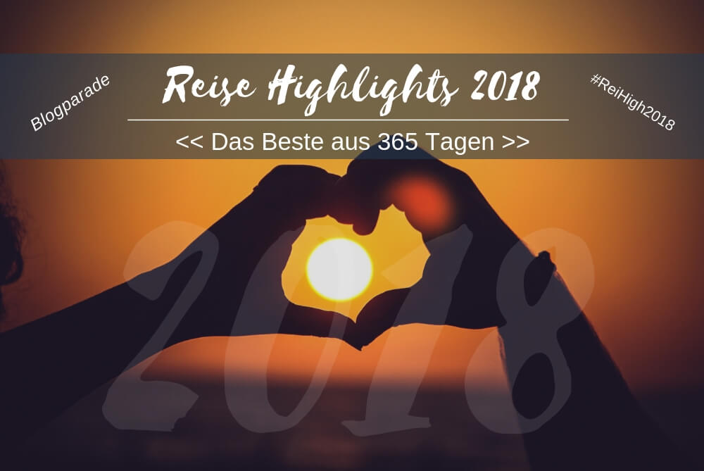 Blogparade Reihigh2018 Das Beste