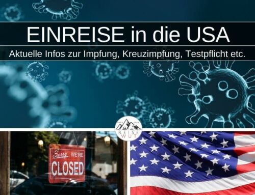 Einreise in die USA » Aktuelle Infos zur Impfung etc.