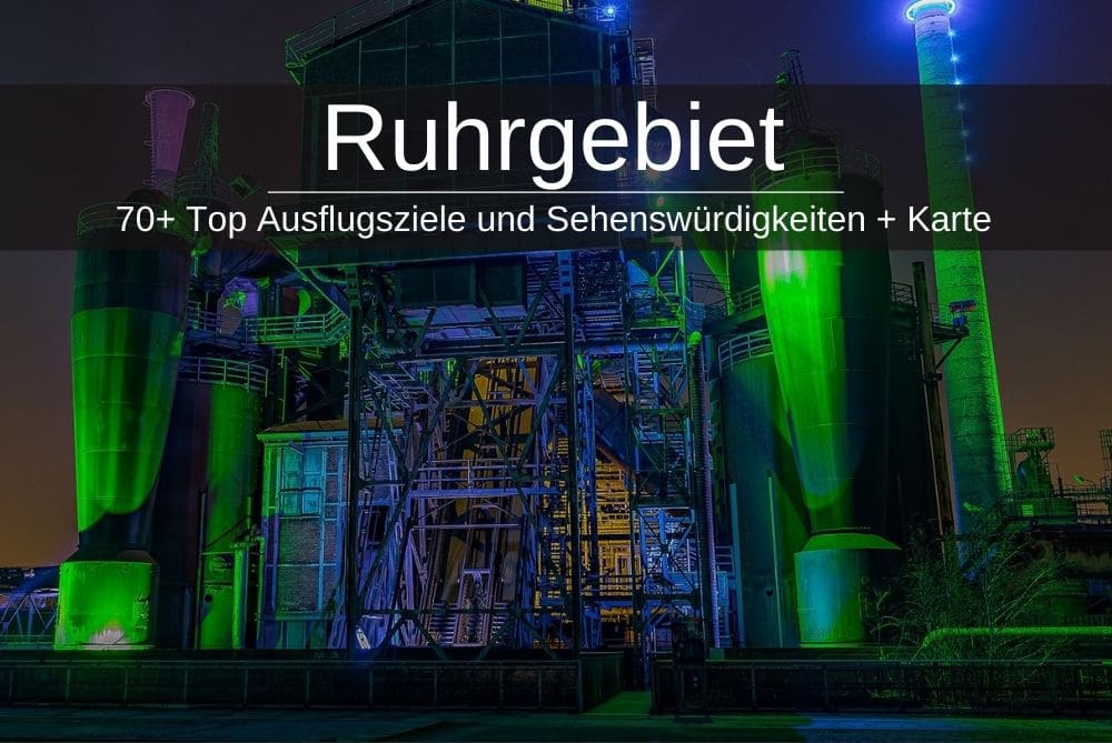 Ruhrgebiet Ausflugsziele Ruhrpott