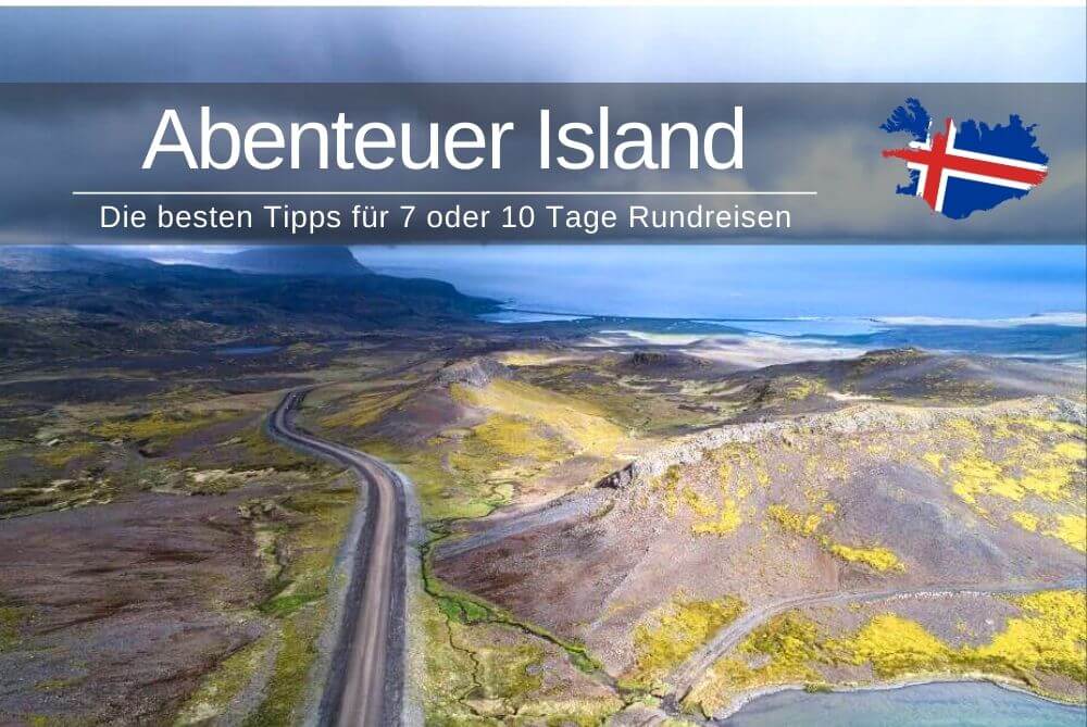 Abenteuer Island Rundreise