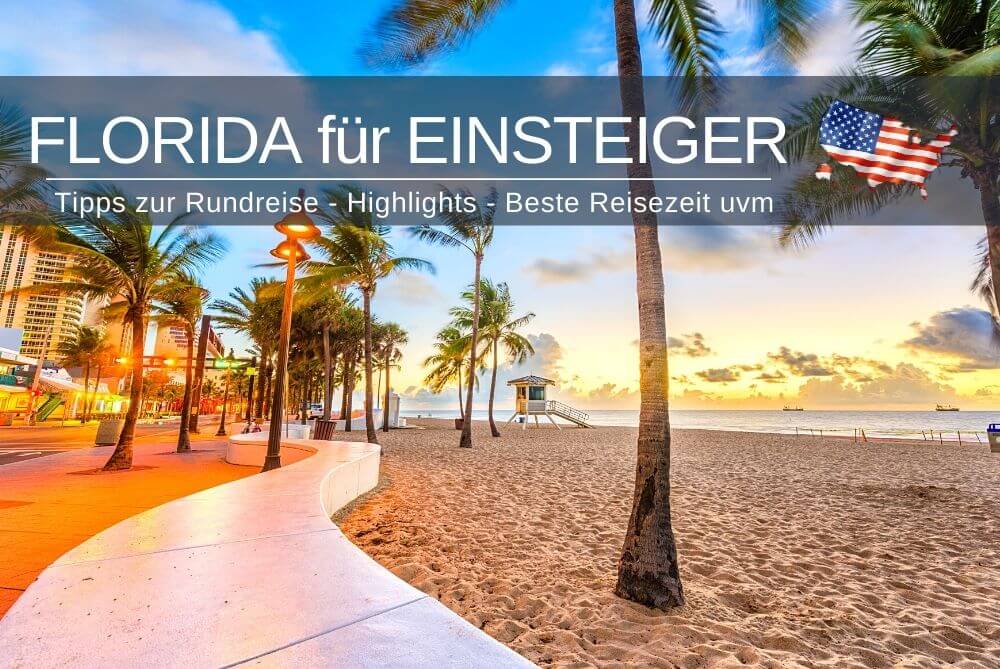 10 tage florida bus rundreise Rundreisen Florida: