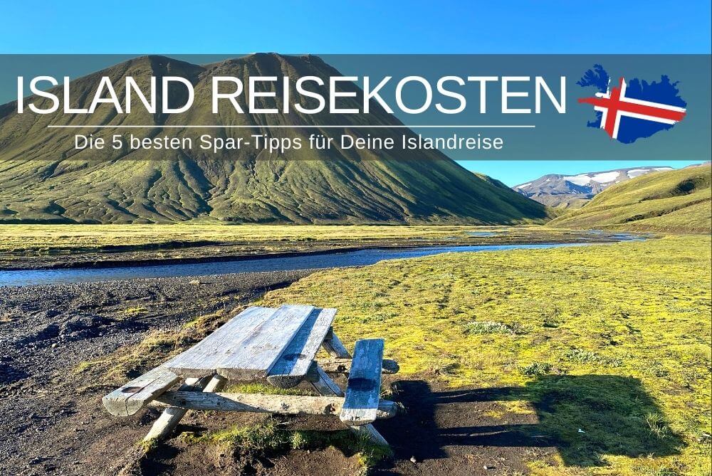 Island Reisekosten Sparen