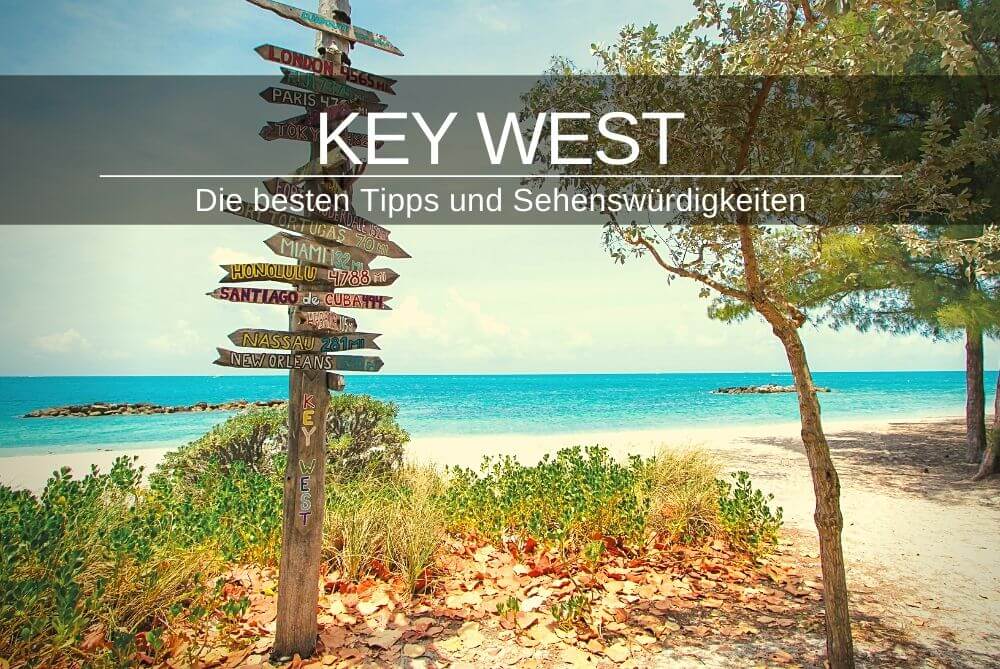 Key West Tipps