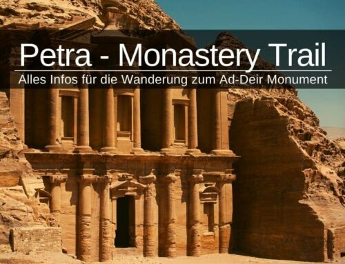 Petra Monastery Trail » 800 Stufen zum Ad-Deir Monument