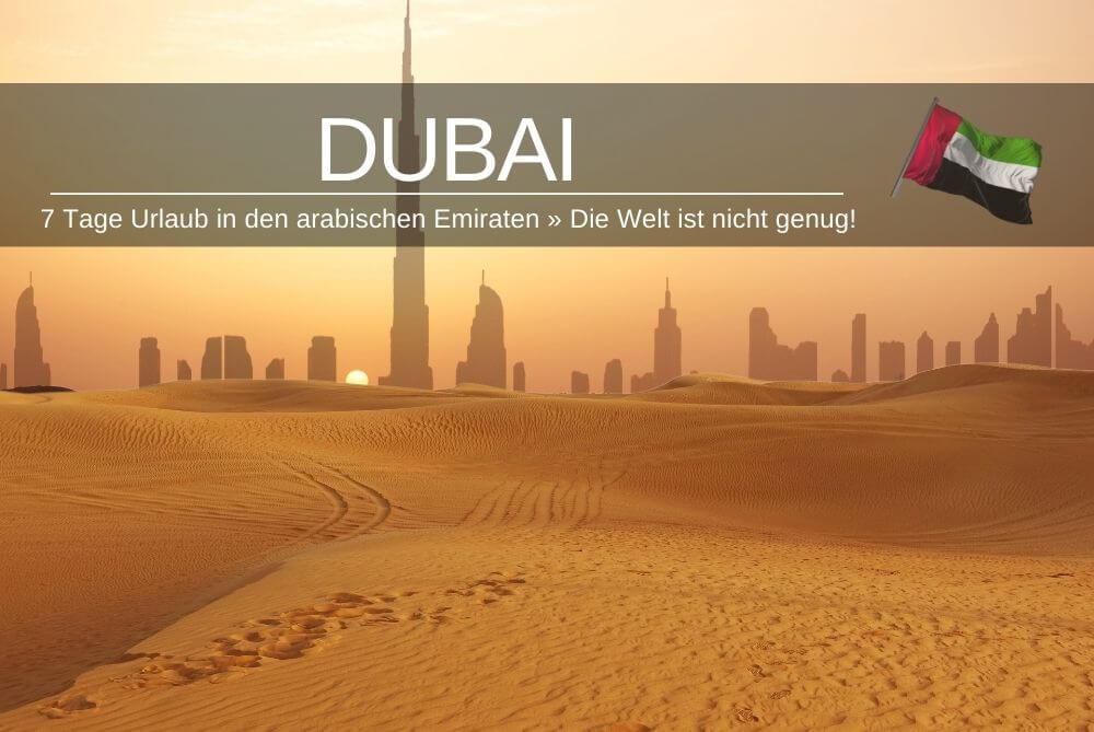 Reisebericht Dubai