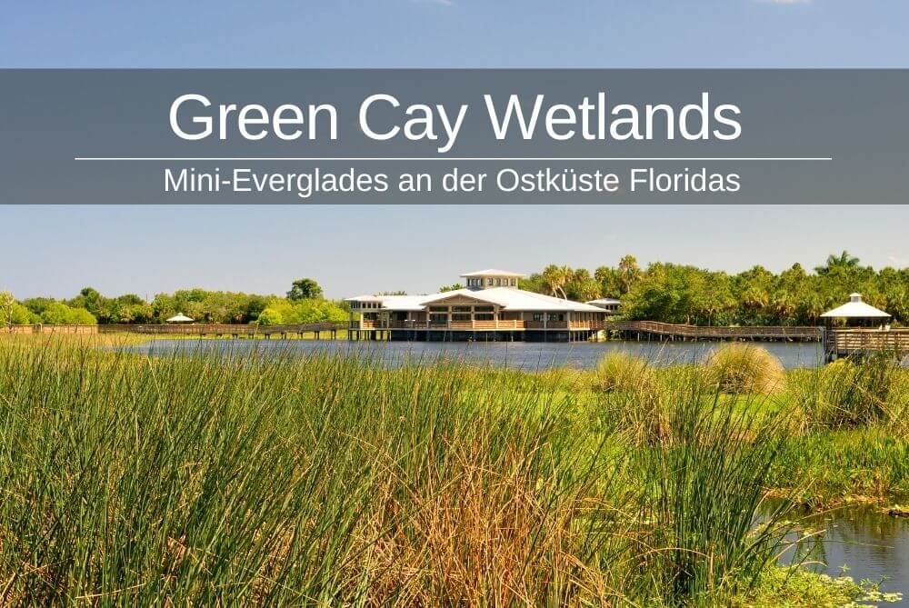 Green Cay Wetlands Florida