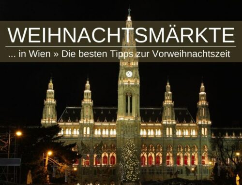 Weihnachtsmarkt in Wien » Tipps für die Weihnachtszeit